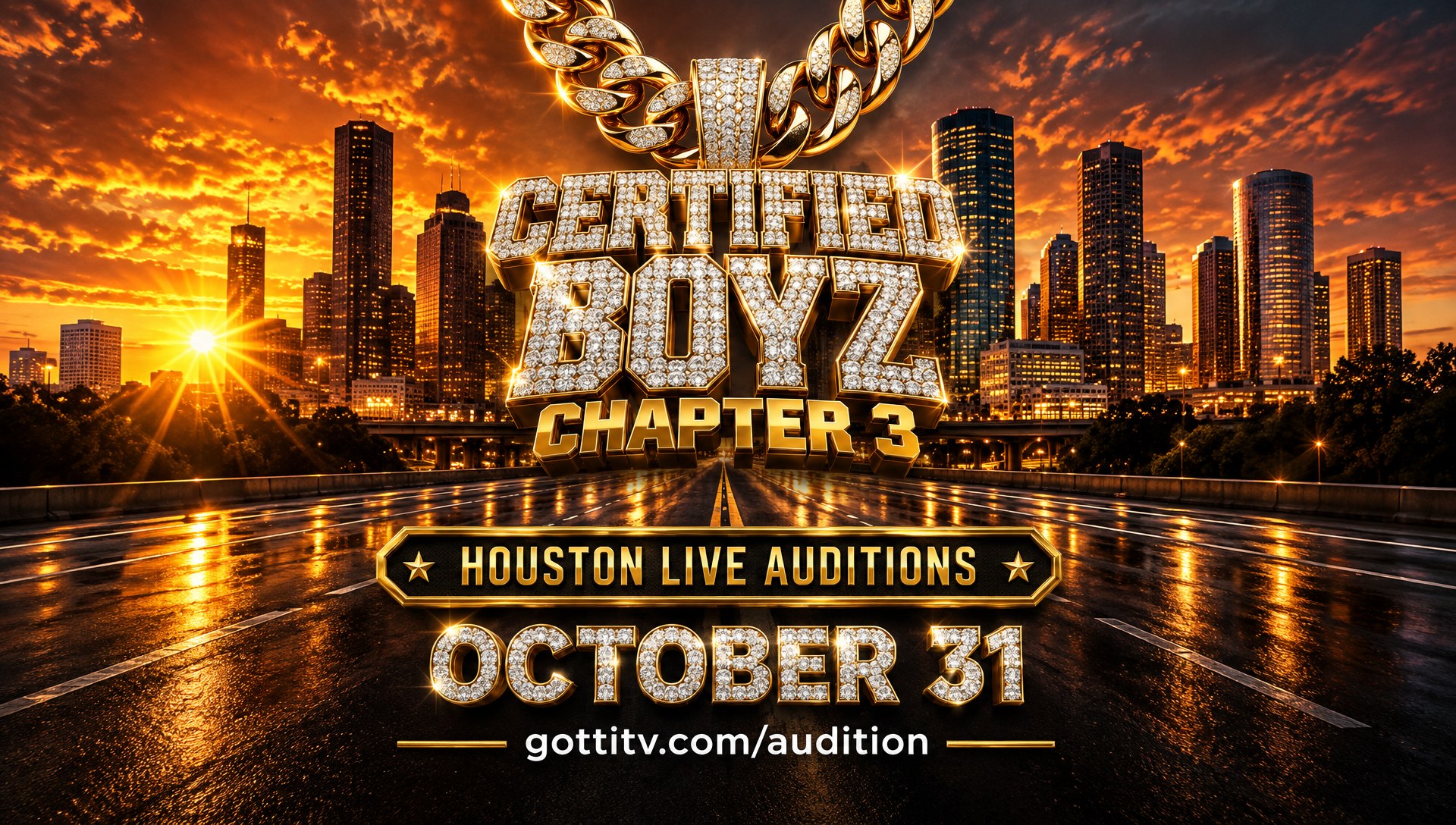 Certified Boyz Chapter 3 — Houston live auditions, October 31, register at gottitv.com/audition